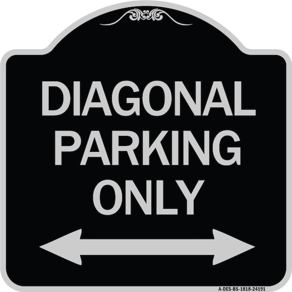 Diagonal Parking Only with Bidirectional Arrow Heavy-Gauge Aluminum Architectural Sign